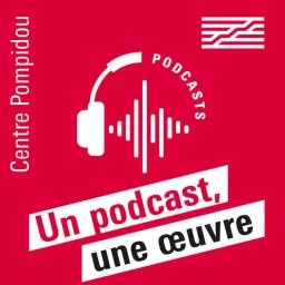 Un podcast, une œuvre artwork