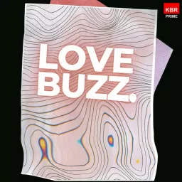 Love Buzz Podcast artwork