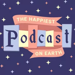 Happiest Podcast On Earth artwork