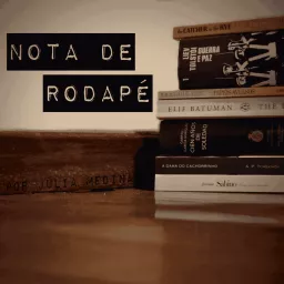 Nota de Rodapé Podcast artwork
