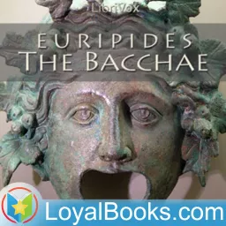 The Bacchae by Euripides