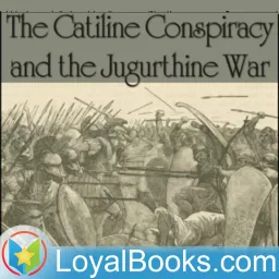 The Catiline Conspiracy and the Jugurthine War by Gaius Sallustius Crispus (Sallust)