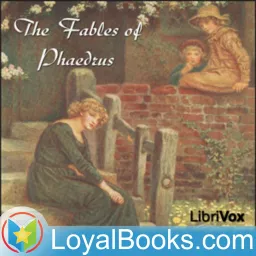 The Fables of Phaedrus by Phaedrus