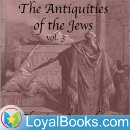 The Antiquities of the Jews, vol 3 by Flavius Josephus