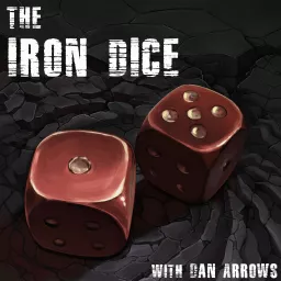 The Iron Dice Podcast artwork