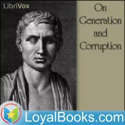 On Generation and Corruption by Aristotle