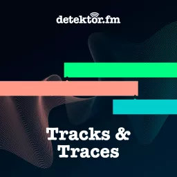 Tracks & Traces Podcast artwork