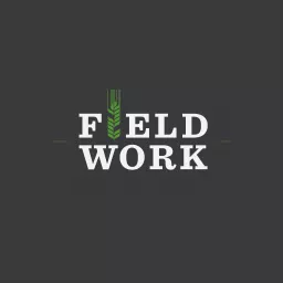 Field Work Podcast artwork