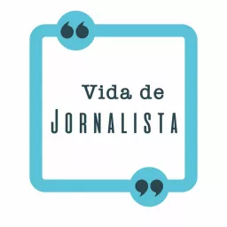 Vida de Jornalista Podcast artwork