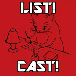 LIST! CAST! Podcast artwork