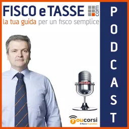 Rassegna di Fisco e Tasse Podcast artwork