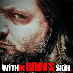 Within Brim's Skin Podcast artwork