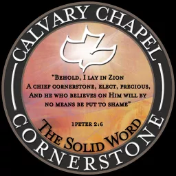 Calvary Chapel Cornerstone Covina Podcast artwork