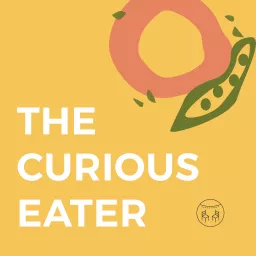 The Curious Eater Podcast artwork