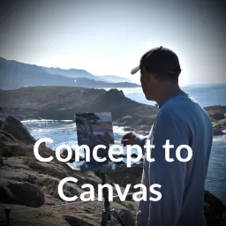Concept to Canvas Podcast artwork