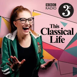 This Classical Life Podcast artwork