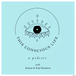 This Conscious Life Podcast artwork