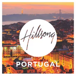 Hillsong Portugal Podcast artwork