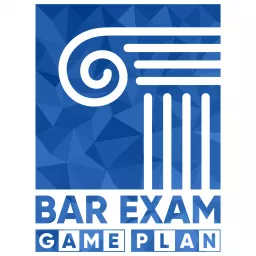 Bar Exam Game Plan® Podcast artwork