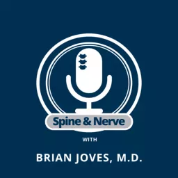 Spine & Nerve Podcast artwork