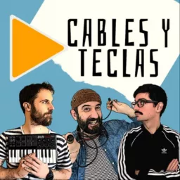 Cables y Teclas Podcast artwork