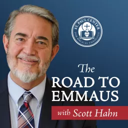 The Road to Emmaus with Scott Hahn Podcast artwork