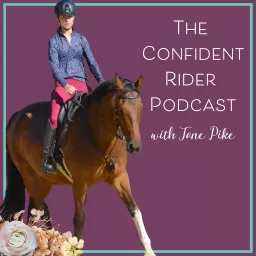 The Confident Rider Podcast artwork