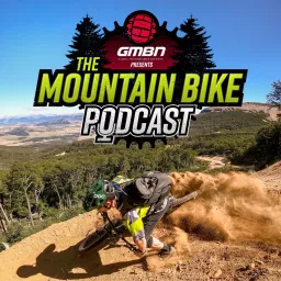 GMBN Presents The Mountain Bike Podcast artwork