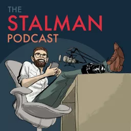 The Stalman Podcast artwork