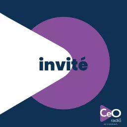 L'invité de CEO Radio Podcast artwork