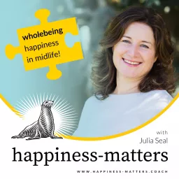 Happiness-Matters in Midlife - for Professional Women Podcast artwork