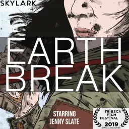Earth Break Podcast artwork