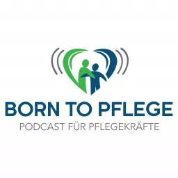 Born to Pflege Podcast artwork