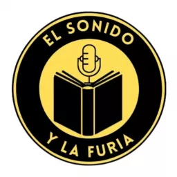 El Sonido y La Furia