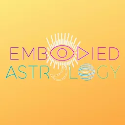 Embodied Astrology