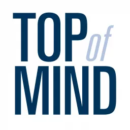 Top of Mind at Goldman Sachs Podcast artwork