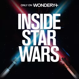 Inside Star Wars Podcast artwork