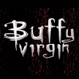 Buffy Virgin Podcast artwork