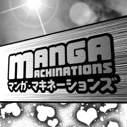 Manga Machinations Podcast artwork
