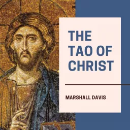 The Tao of Christ Podcast artwork