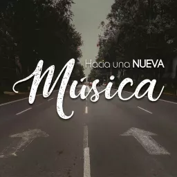 Hacia una nueva música