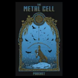 The Metal Cell Podcast artwork