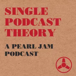 Single Podcast Theory - A Pearl Jam Podcast artwork