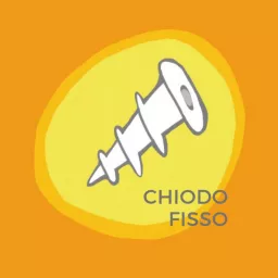 Chiodo Fisso Podcast artwork