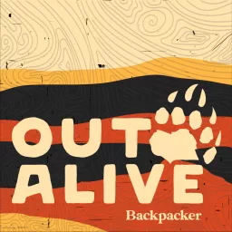 Out Alive from Backpacker Podcast artwork