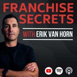 Franchise Secrets Podcast artwork