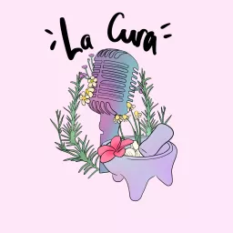 La Cura Podcast artwork