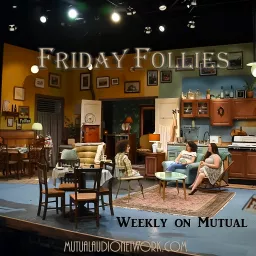 Friday Follies Podcast artwork