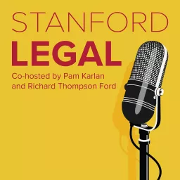 Stanford Legal Podcast artwork