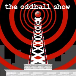 Oddball Show Podcast artwork